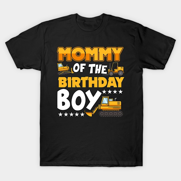 Mommy of the Birthday Boy Construction Worker Bday Party T-Shirt by Suedm Sidi